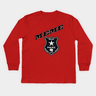 Meme Police Kids Long Sleeve T-Shirt